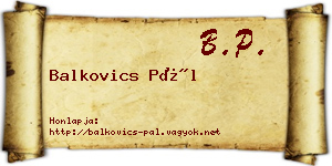 Balkovics Pál névjegykártya